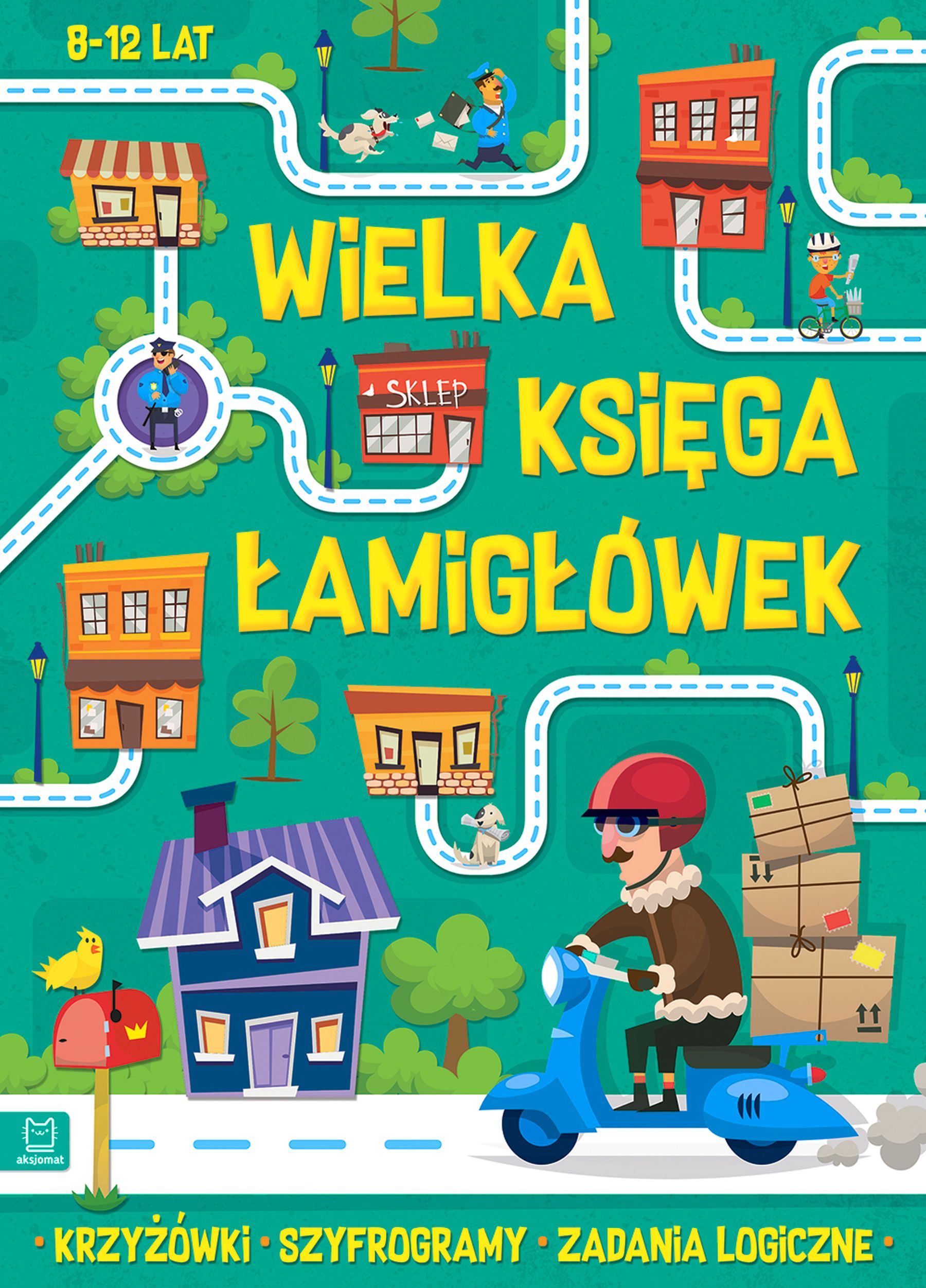 Okładka księgi łamigłówek AKSJOMAT z 180 zadaniami dla dzieci w wieku 8–12 lat