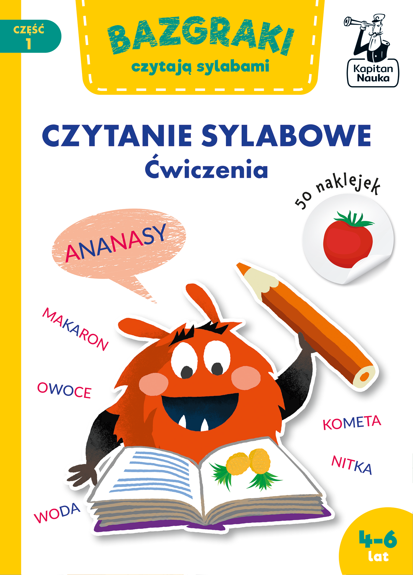 Bazgraki czytają sylabami Kapitan Nauka – zeszyt ćwiczeń do nauki czytania metodą sylabową