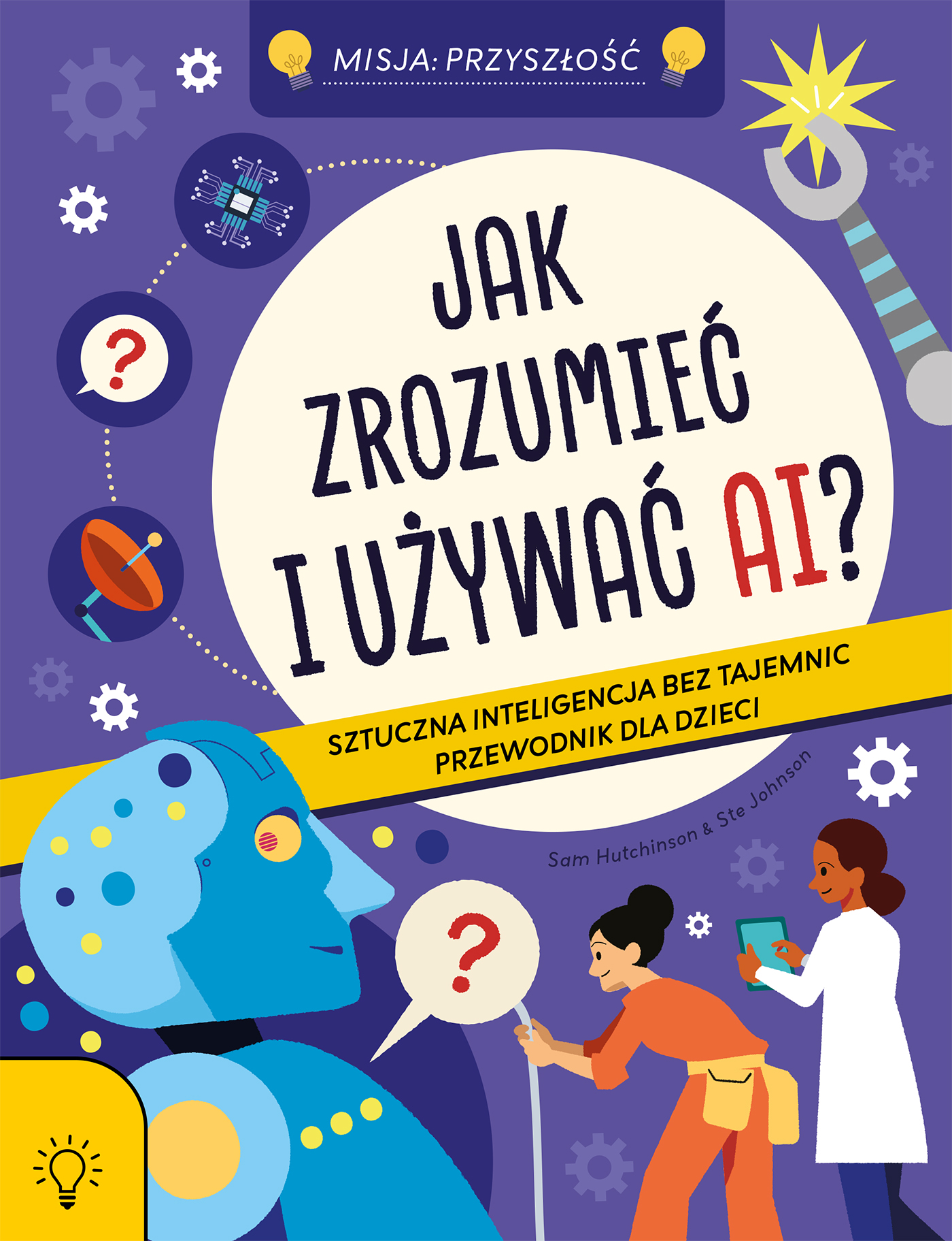 Okładka książki o sztucznej inteligencji dla dzieci 7+ z serii MISJA: PRZYSZŁOŚĆ Smart Books