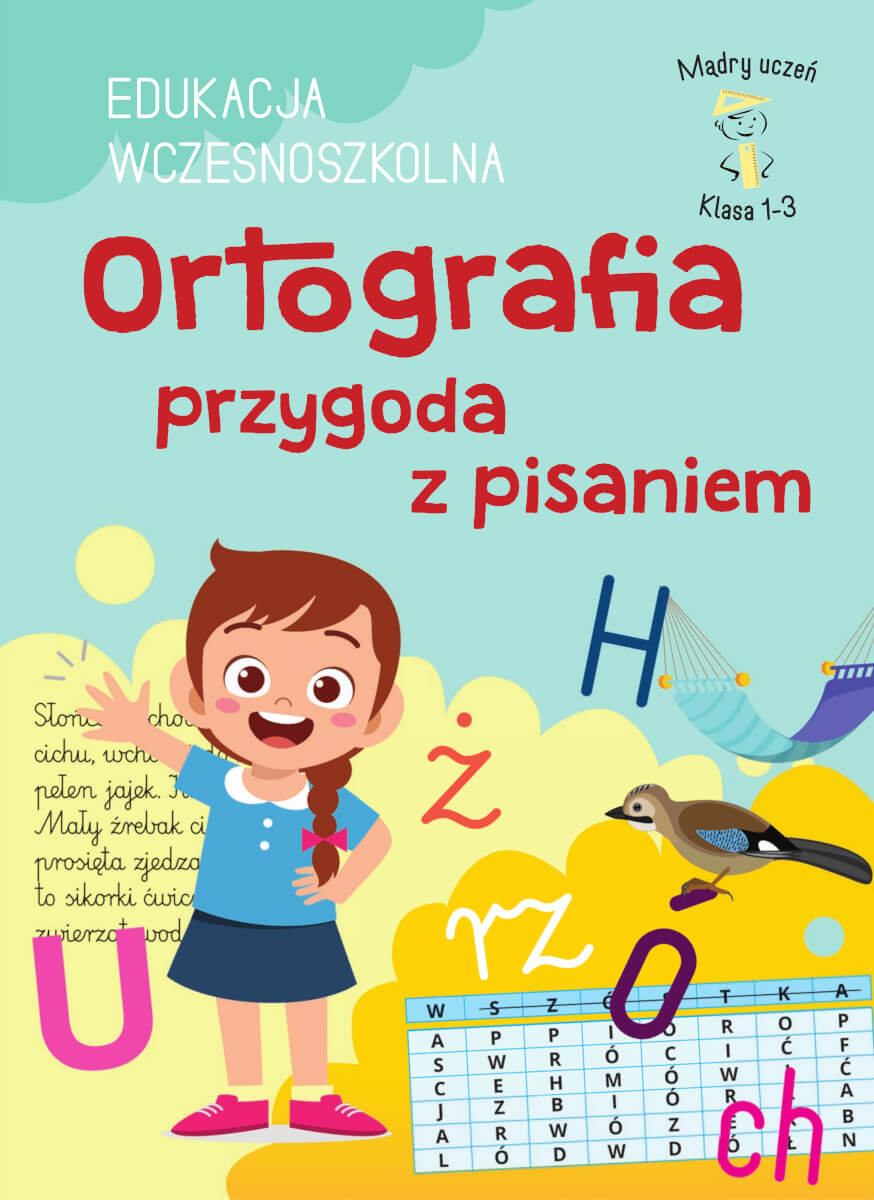 Ortografia klasy 1–3 SBM – książka edukacyjna dla dzieci do ćwiczeń z pisania i języka polskiego