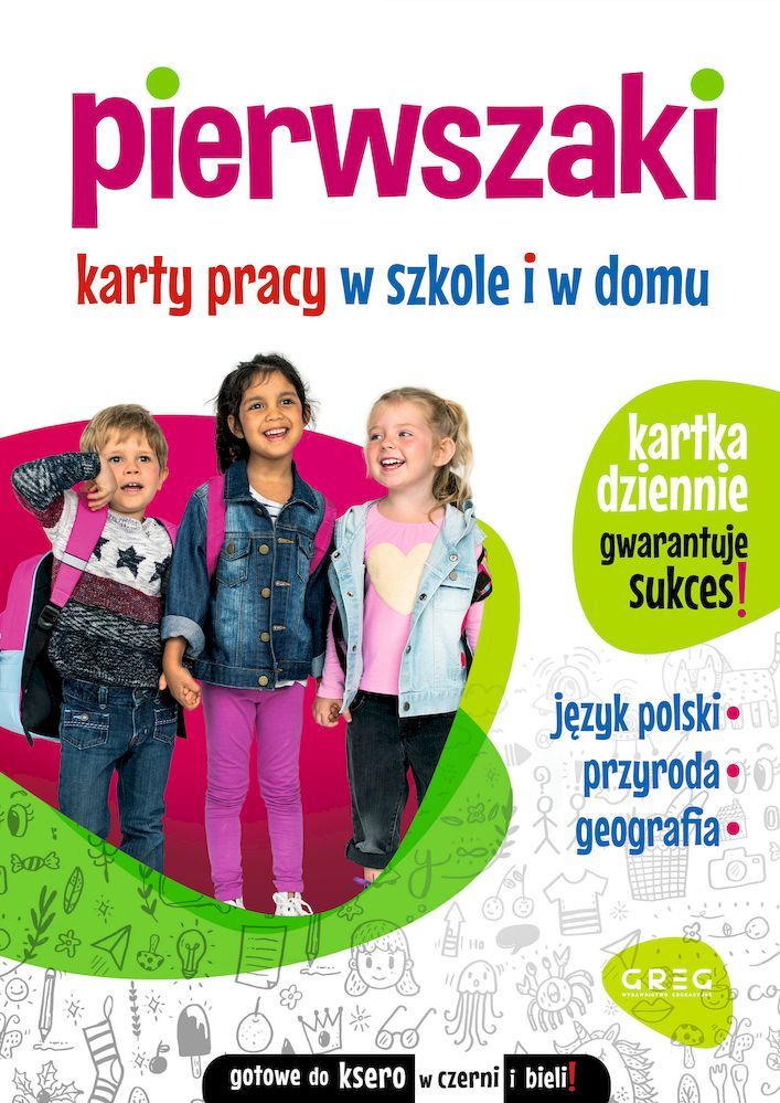 Pierwszaki GREG – kolorowe karty pracy dla uczniów klasy 1 z zadaniami edukacyjnymi