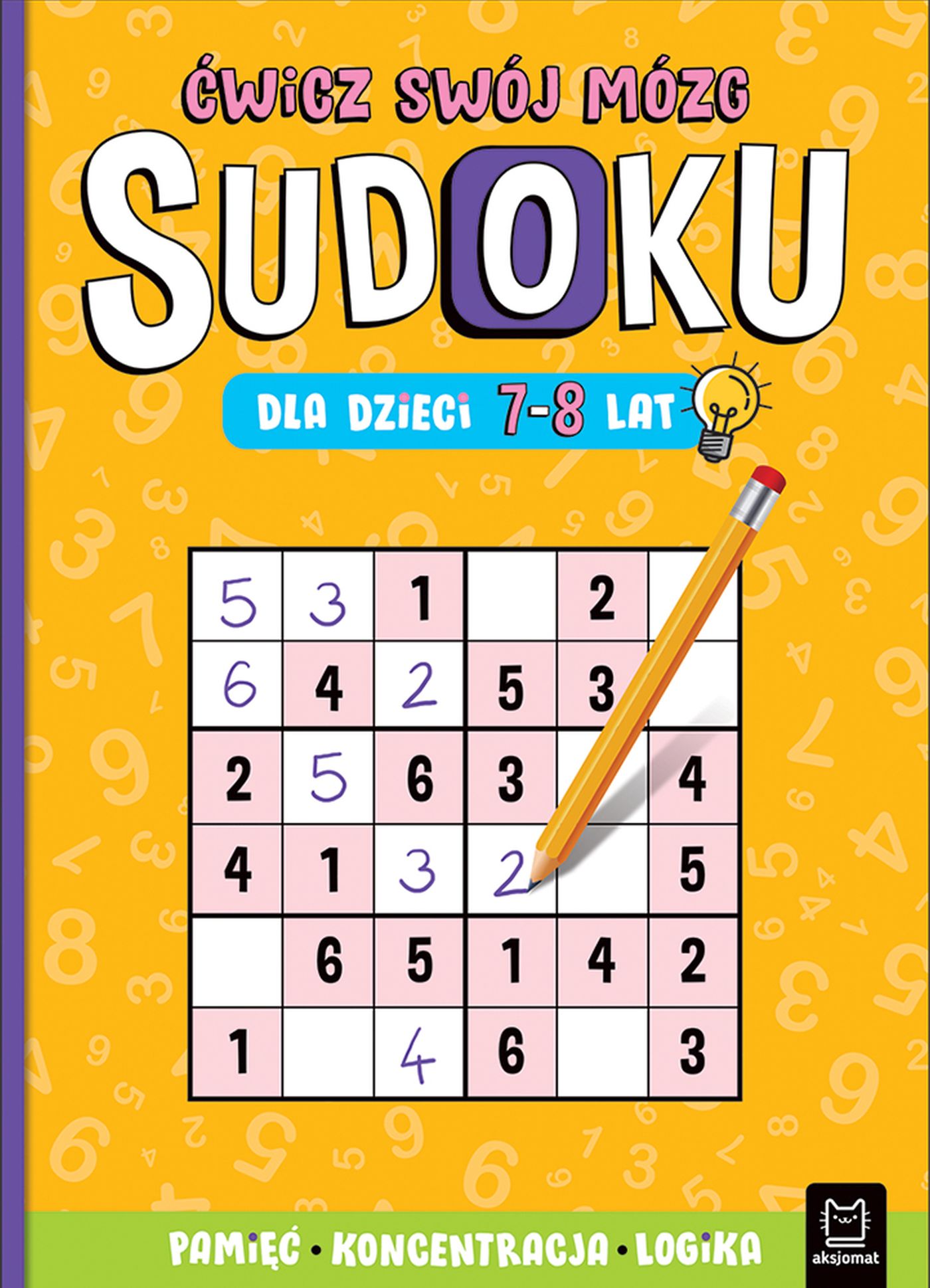Książka Sudoku dla dzieci 7–8 lat Aksjomat, łamigłówki logiczne na koncentrację
