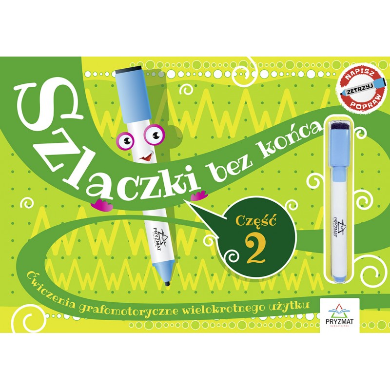 Okładka książeczki Szlaczki bez końca 2 PRYZMAT do ćwiczeń grafomotorycznych