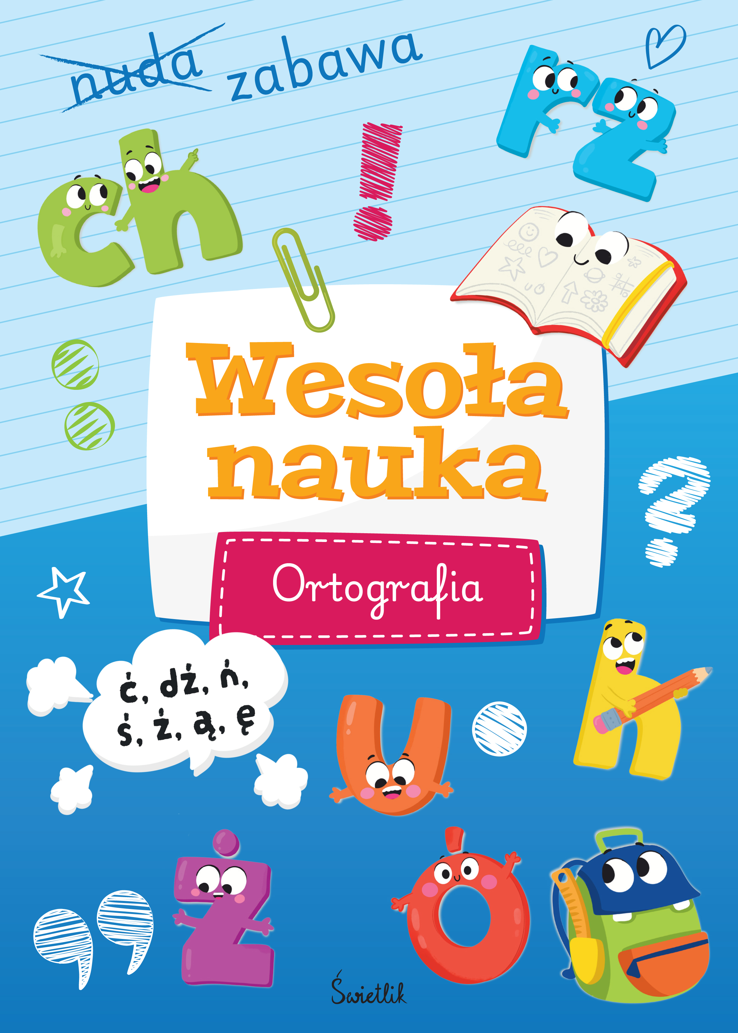 Książka Wesoła nauka. Ortografia Świetlik dla uczniów klas 1–3, ćwiczenia i dyktanda
