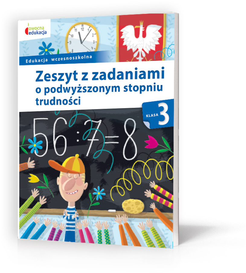 Owocna edukacja, zeszyt z zadaniami dla klasy 3 z matematyki, polskiego i przyrody