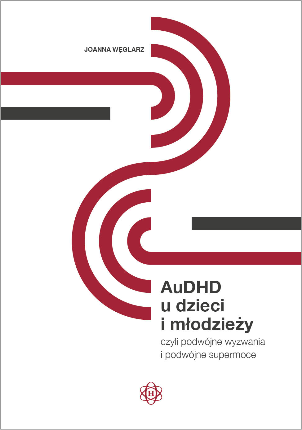 Poradnik AuDHD u dzieci i młodzieży HARMONIA dla nauczycieli i terapeutów