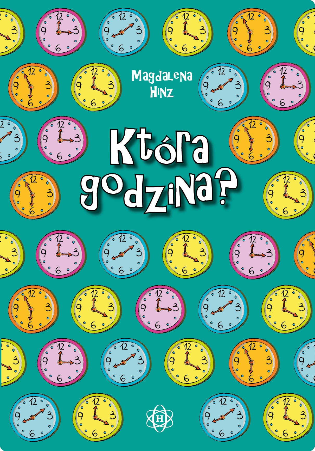Która godzina? HARMONIA – książka z ćwiczeniami do nauki odczytywania czasu dla dzieci