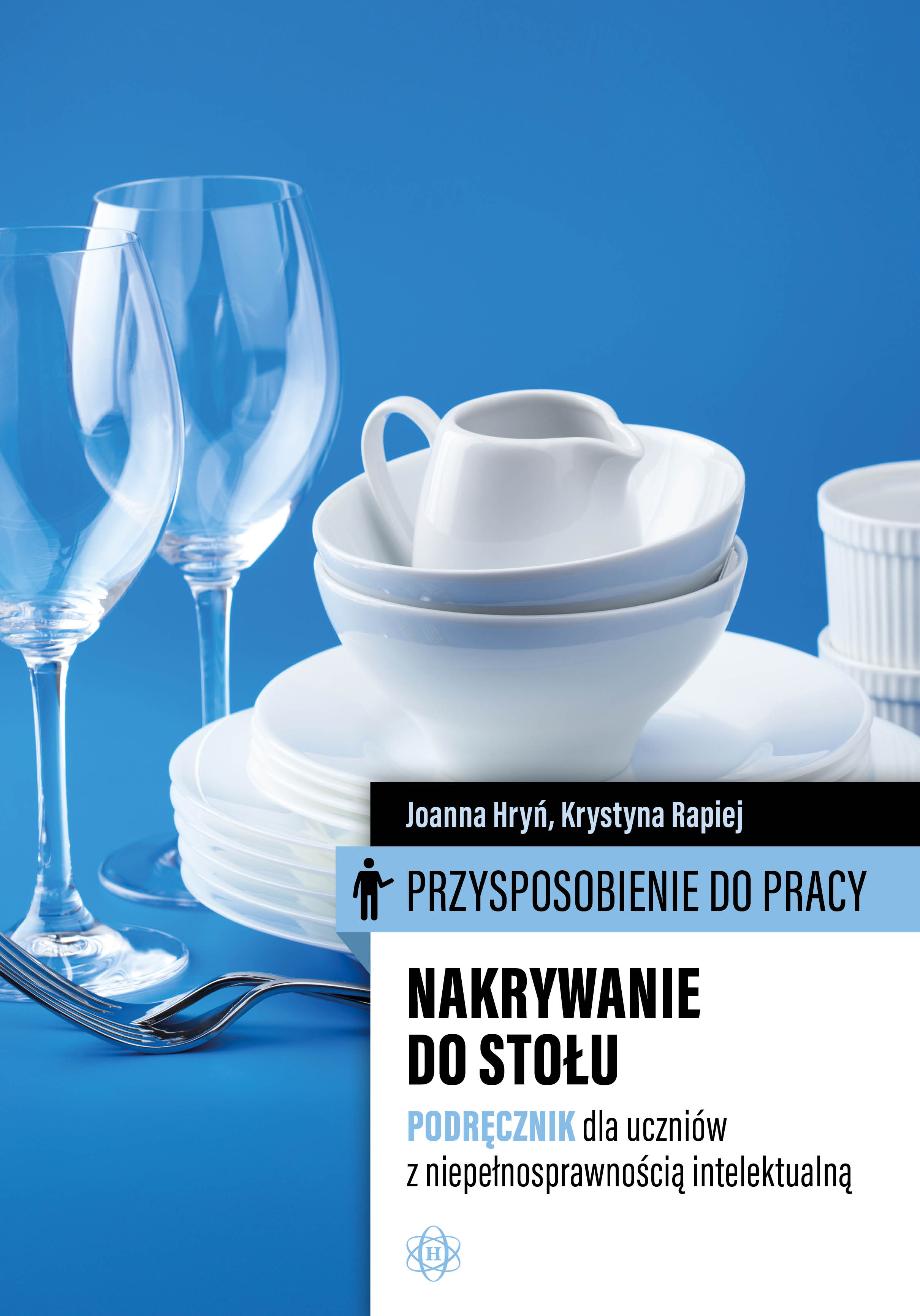 Podręcznik Przysposobienie do pracy. Nakrywanie do stołu, wydawnictwo Harmonia podręczniki