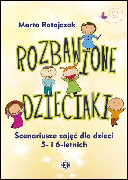 Książka Rozbawione dzieciaki HARMONIA z propozycjami zajęć dla dzieci 5–6 lat