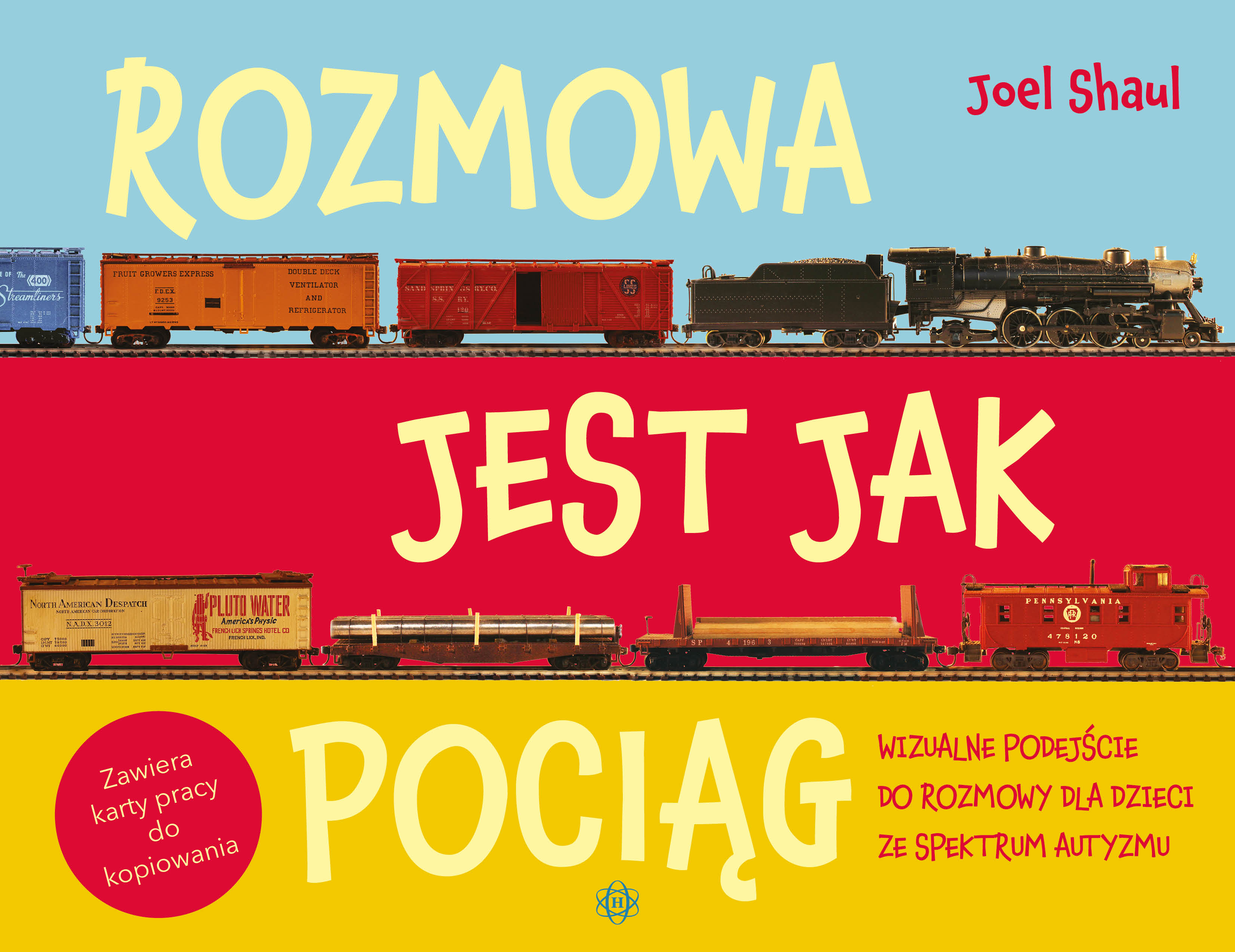 Książka Rozmowa jest jak pociąg Harmonia podręczniki o ćwiczeniu rozmowy
