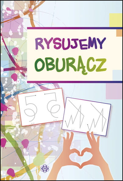 Okładka książki Rysujemy oburącz z ćwiczeniami grafomotorycznymi dla dzieci