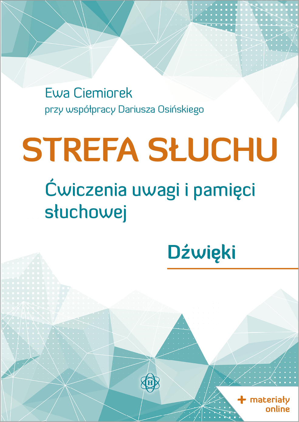 Strefa słuchu – książka HARMONIA z ćwiczeniami percepcji, uwagi i pamięci słuchowej