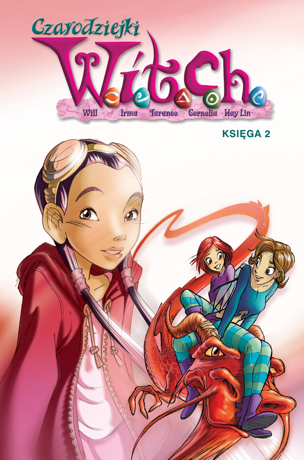 Czarodziejki W.I.T.C.H. Księga 2 Egmont Komiksy, zbiorcze wydanie komiksu fantasy w twardej oprawie
