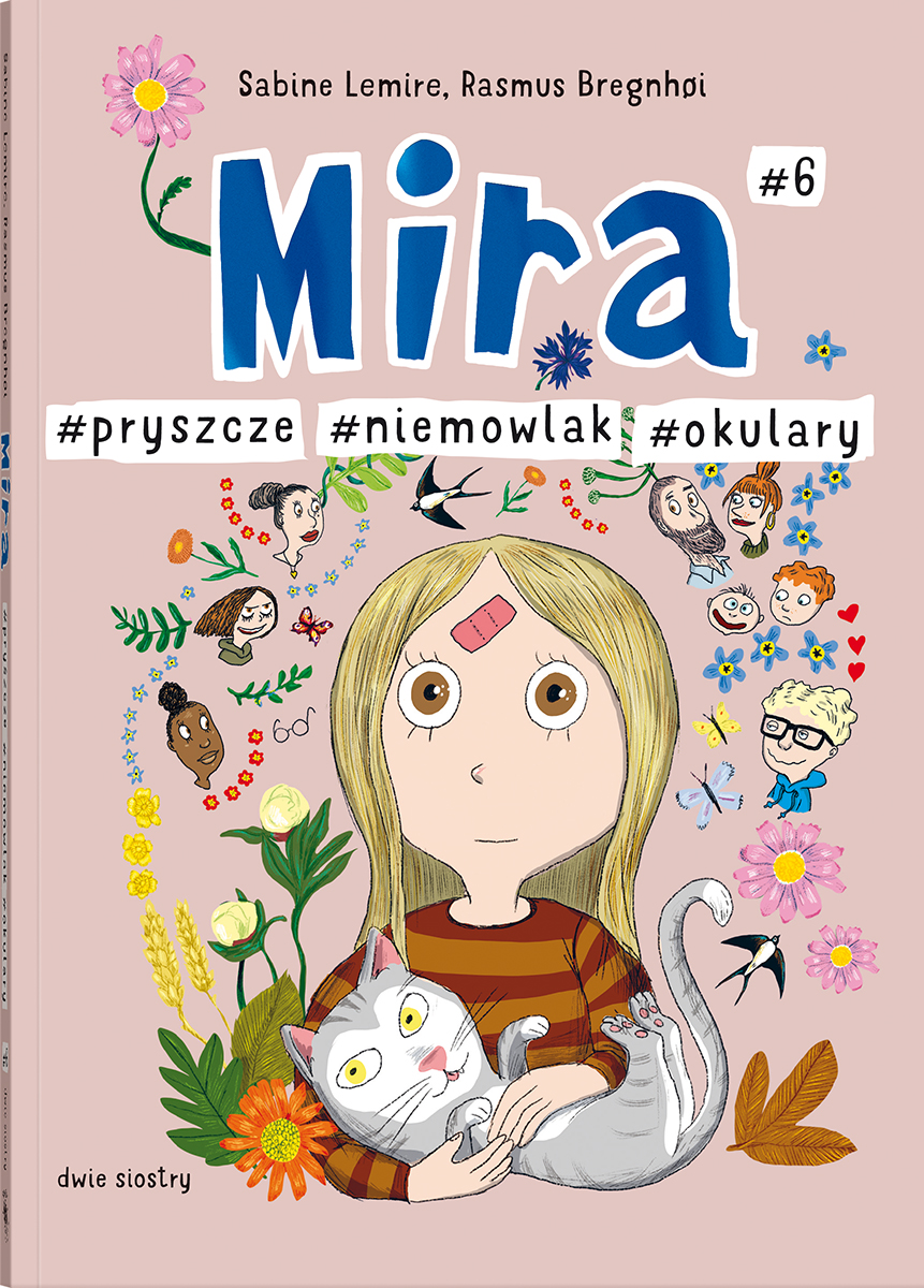 Mira. Tom 6 – komiks o dojrzewaniu wydawnictwa Dwie Siostry, okładka książki dla dzieci 9+