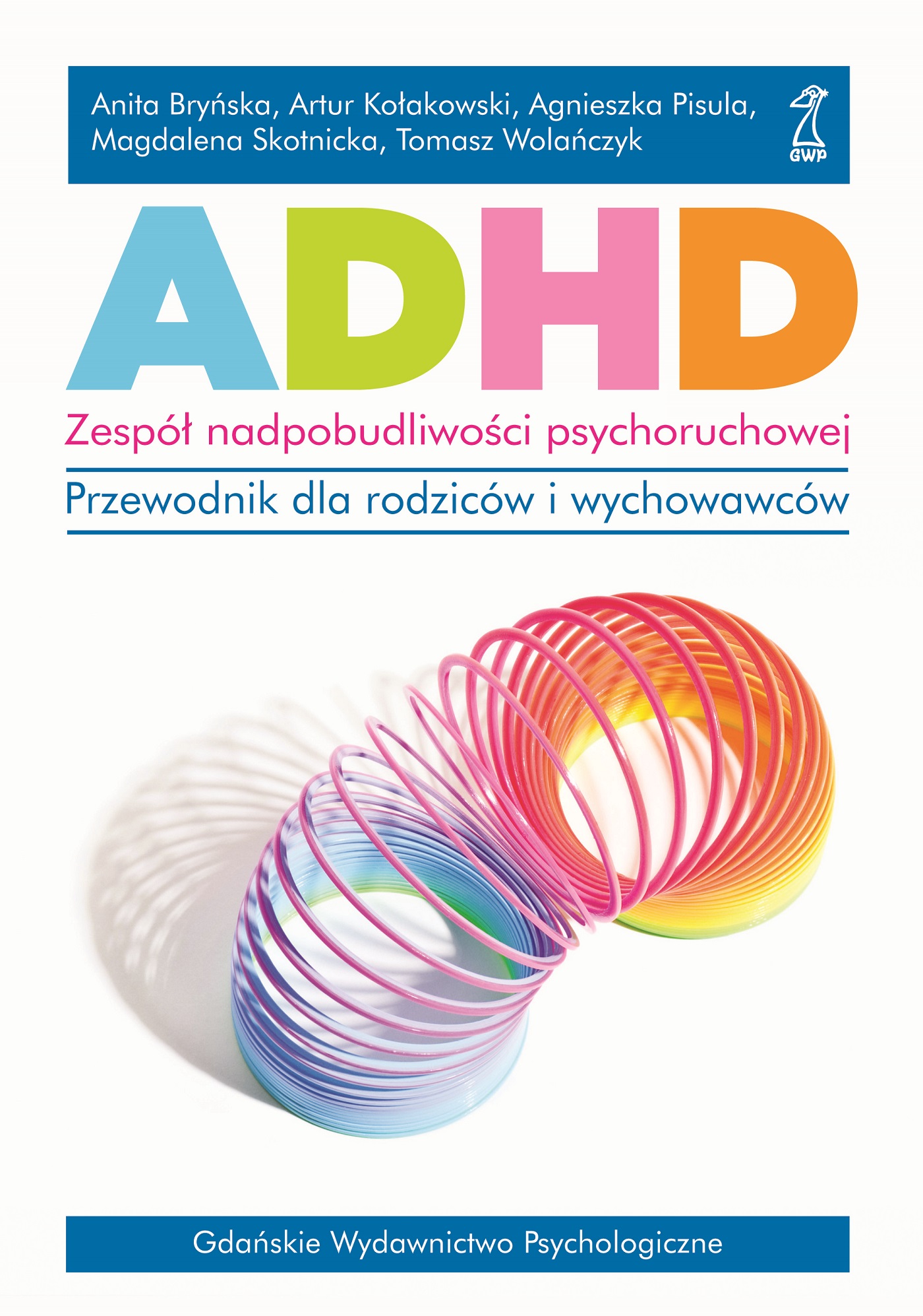 Poradnik ADHD GWP dla rodziców, nauczycieli i wychowawców – okładka książki