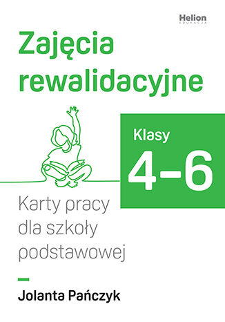 Zajęcia rewalidacyjne dla klas 4–6 – karty pracy HELION PODRĘCZNIKI, książka do ćwiczeń szkolnych