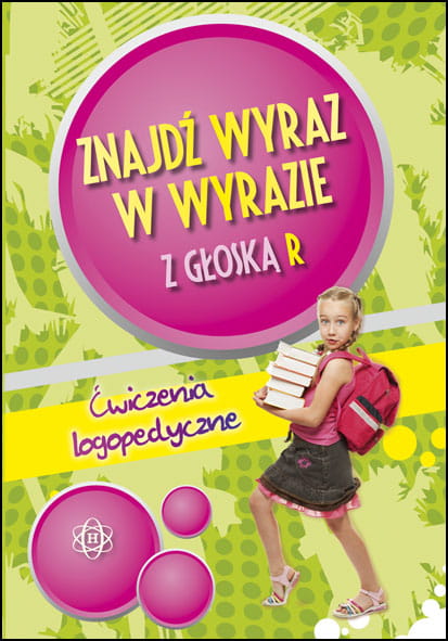 Znajdź wyraz w wyrazie z głoską R książka logopedyczna HARMONIA