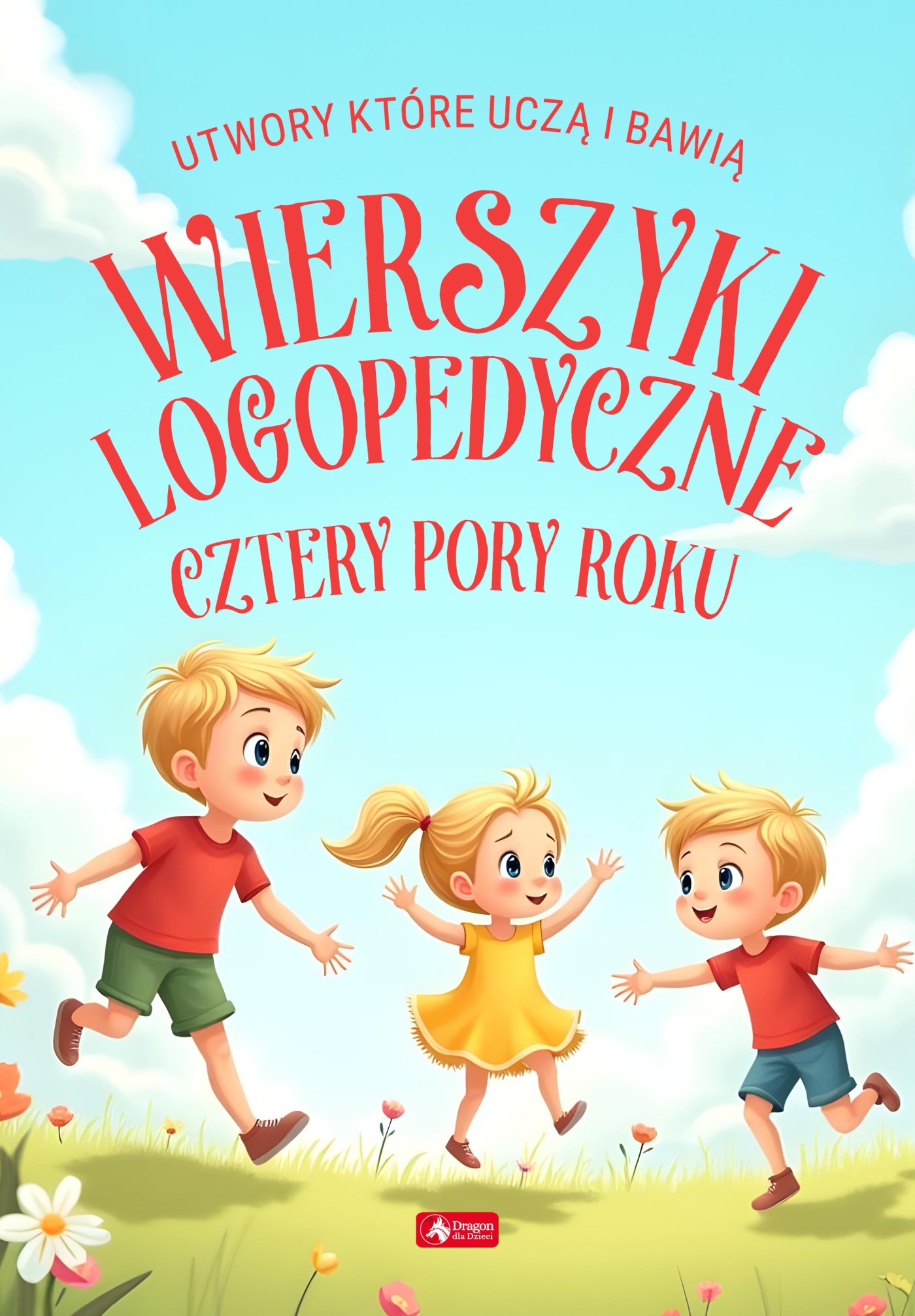 Okładka książki Wierszyki logopedyczne Cztery pory roku DRAGON z kolorowymi ilustracjami