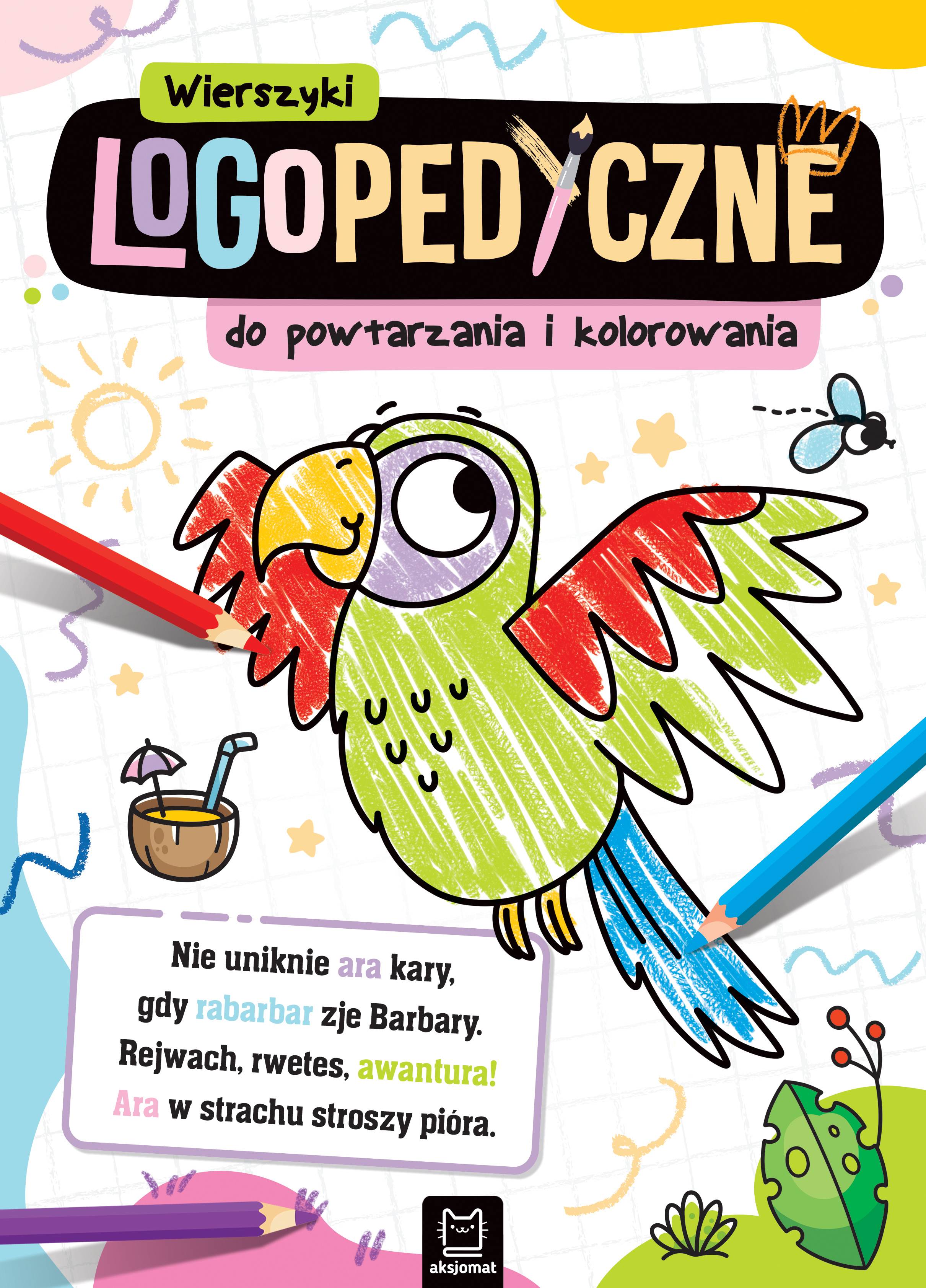 Wierszyki logopedyczne do powtarzania i kolorowania AKSJOMAT - okładka książki dla dzieci 4-6 lat