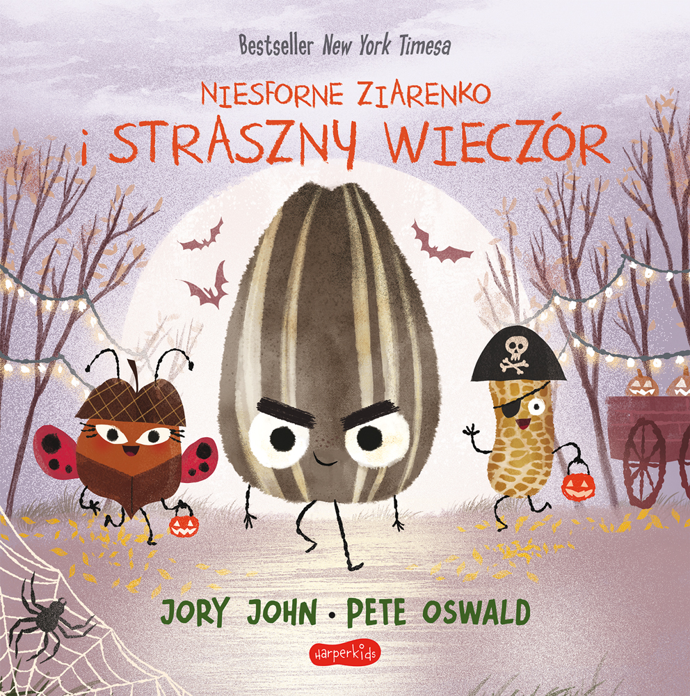 Okładka książki Niesforne Ziarenko i straszny wieczór HARPERKIDS