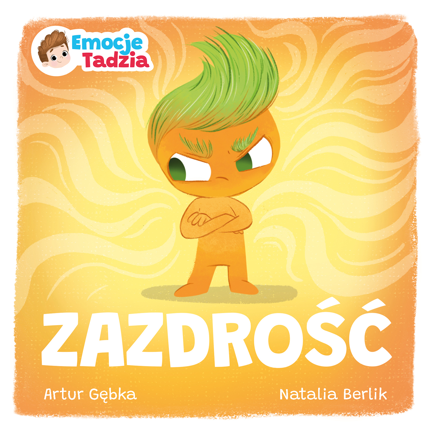 Okładka książki Emocje Tadzia. Zazdrość WYDAWNICTWO MAGICZNE
