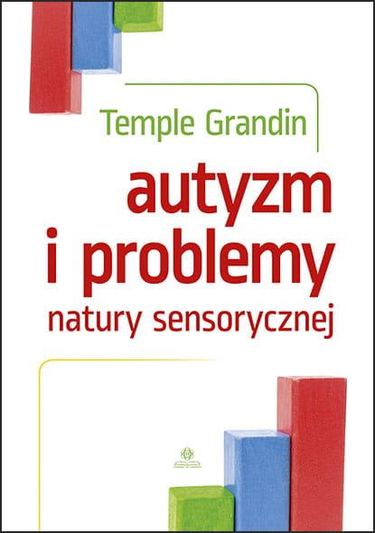 Okładka książki Autyzm i problemy natury sensorycznej HARMONIA