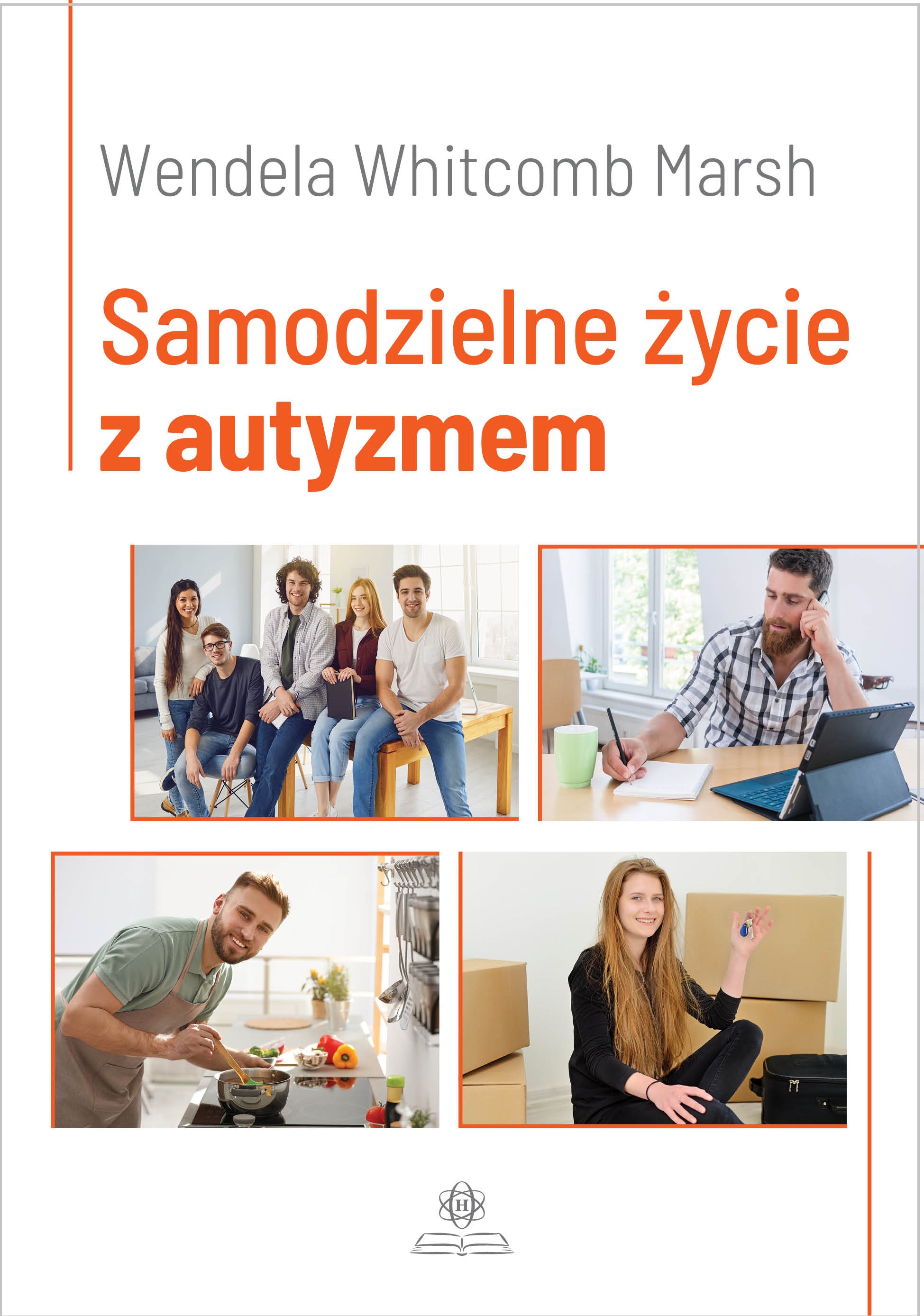 Okładka książki Samodzielne życie z autyzmem wydawnictwa HARMONIA