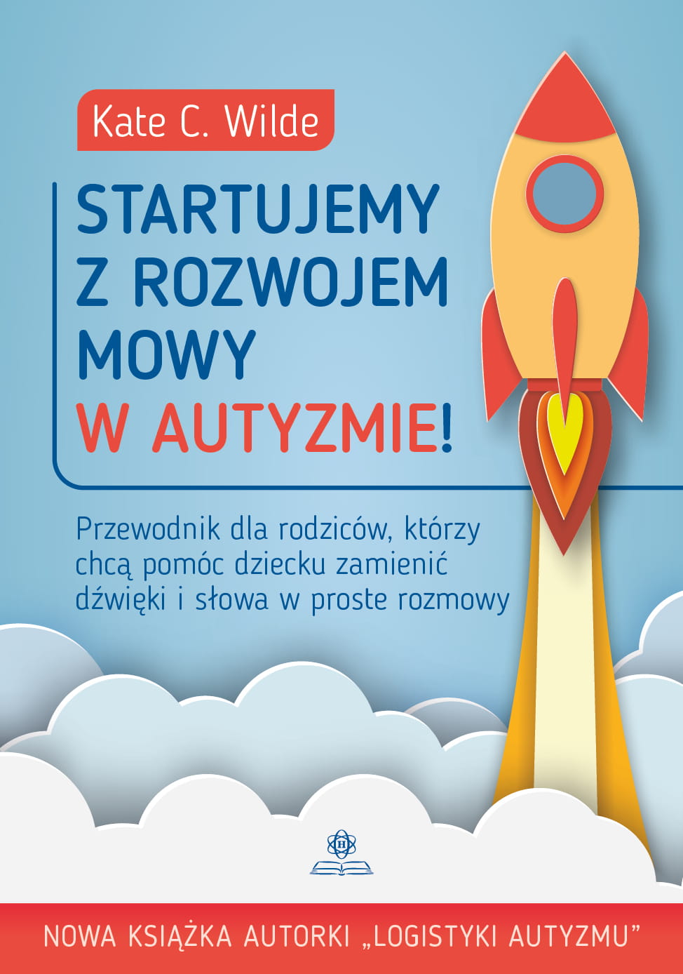 Okładka książki Startujemy z rozwojem mowy w autyzmie HARMONIA