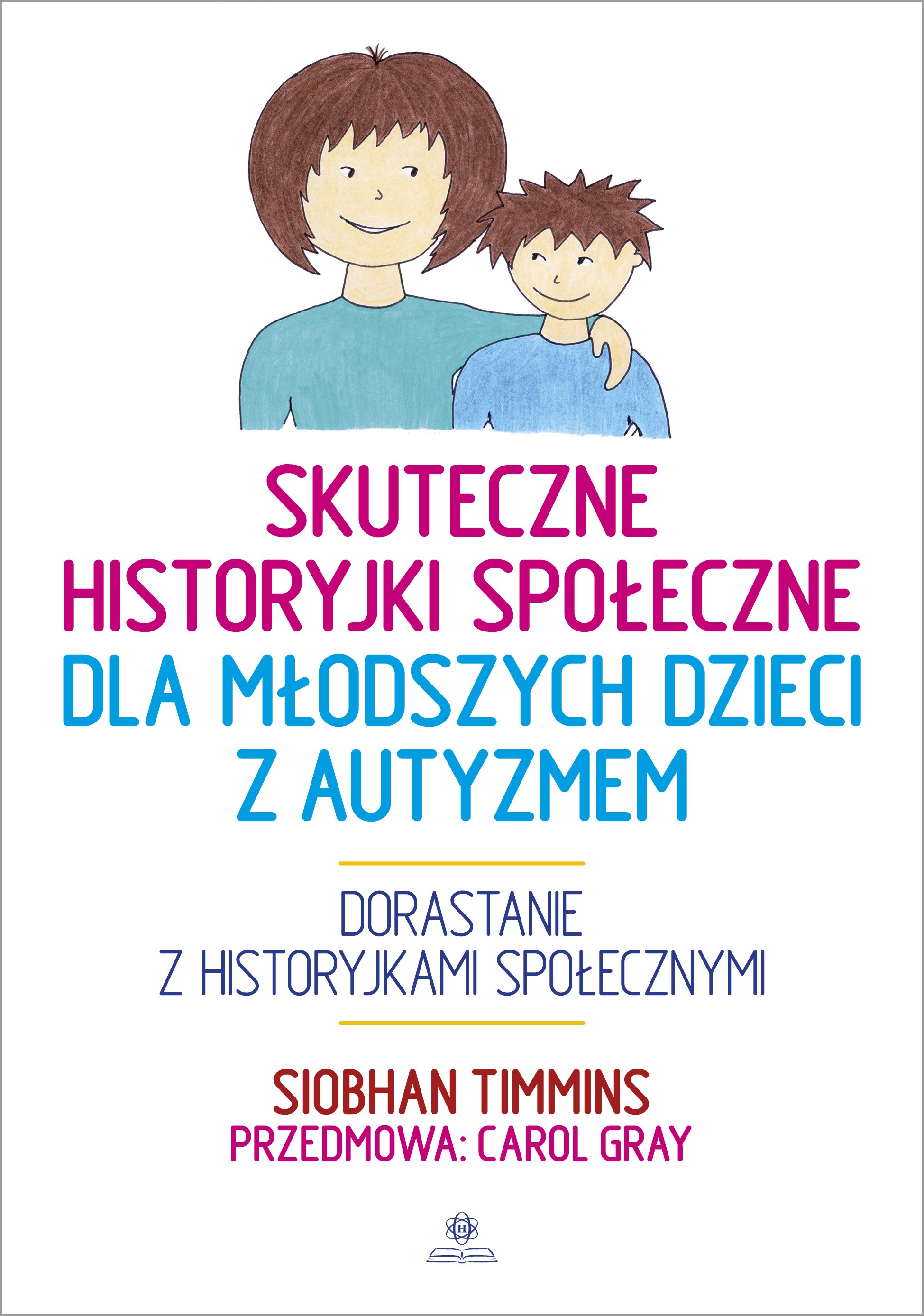 Skuteczne historyjki społeczne dla młodszych dzieci z autyzmem HARMONIA - okładka książki