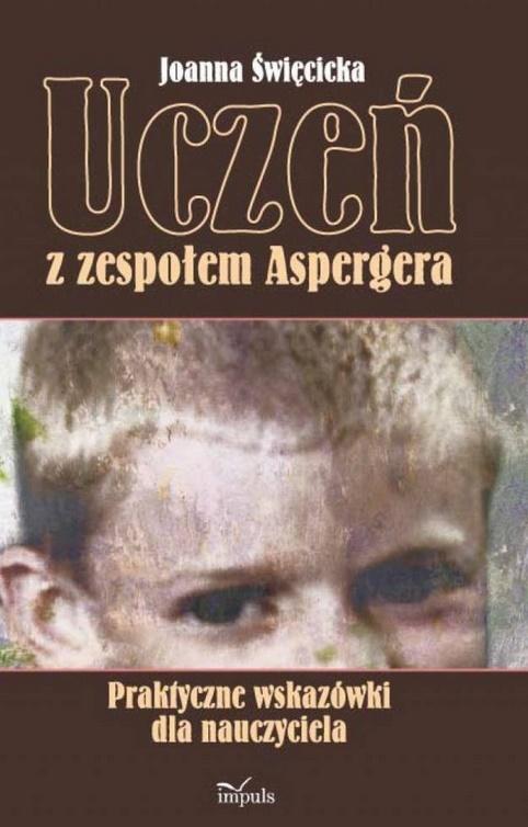 Poradnik Uczeń w spektrum autyzmu – praktyczne wskazówki IMPULS
