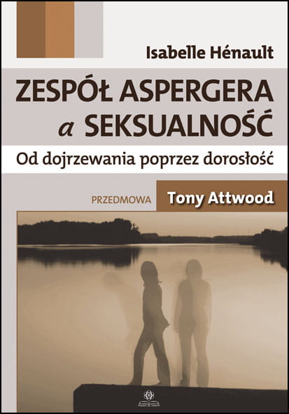 Okładka książki Zespół Aspergera a seksualność HARMONIA