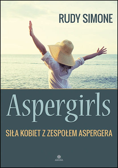 Okładka książki Aspergirls. Siła kobiet z zespołem Aspergera HARMONIA