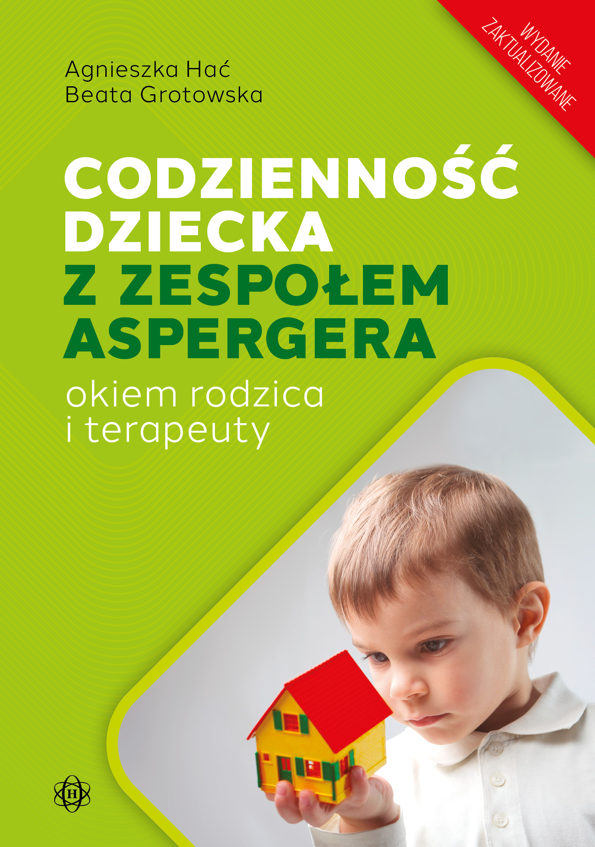 Okładka poradnika Codzienność dziecka z zespołem Aspergera HARMONIA