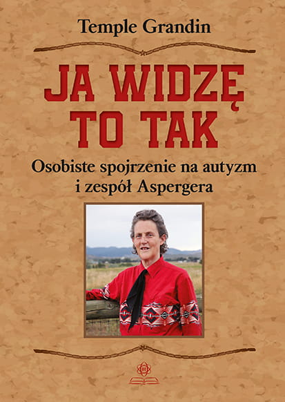 Okładka książki Ja widzę to tak Temple Grandin HARMONIA