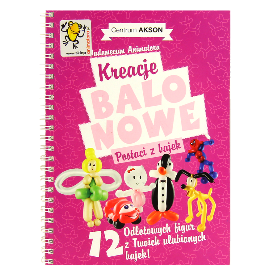 Przykładowa instrukcja krok po kroku z książki Kreacje balonowe Akson