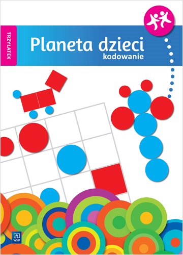 Planeta dzieci Kodowanie Trzylatek - książka edukacyjna WSIP PODRĘCZNIKI rozwijająca logiczne myślenie