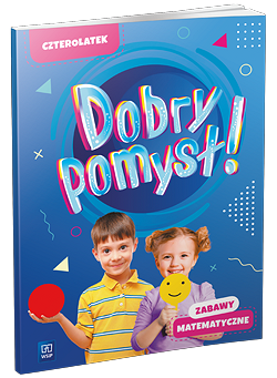 Okładka książki Dobry pomysł! Czterolatek zabawy matematyczne wydawnictwa WSIP PODRĘCZNIKI