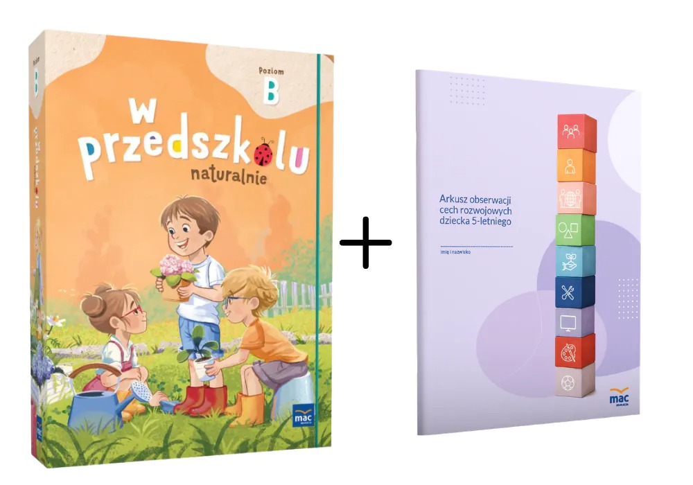 Superpakiet W przedszkolu naturalnie Poziom B MAC PODRĘCZNIKI - okładka zestawu edukacyjnego dla 5-latków