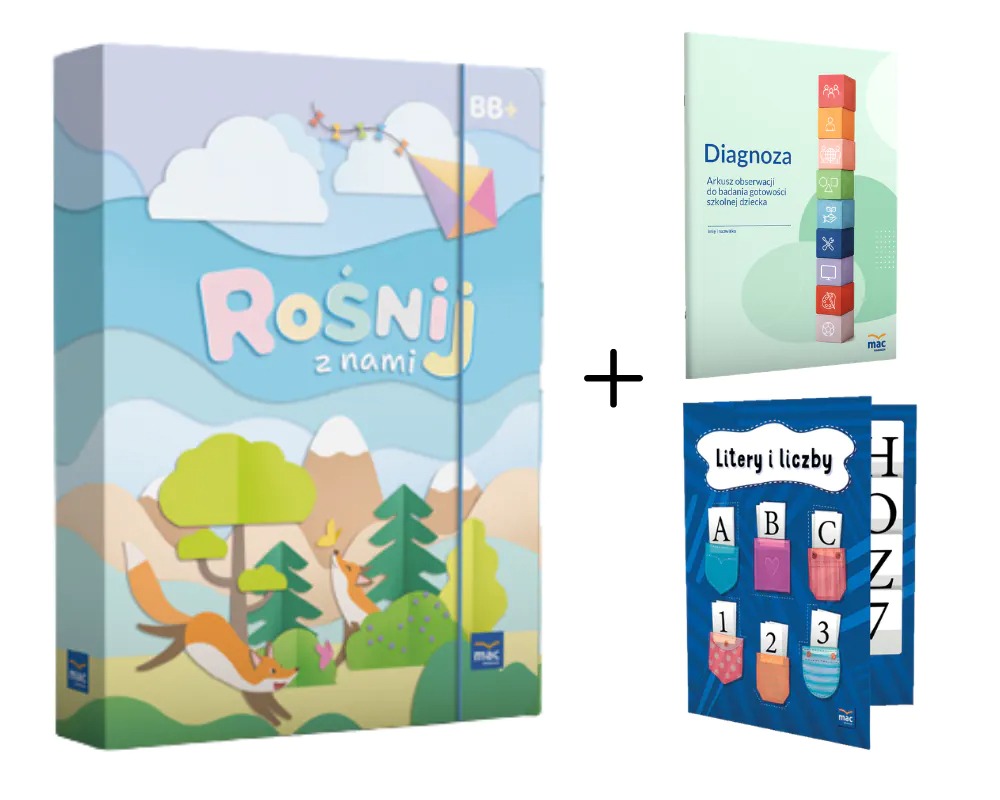 Pakiet edukacyjny Rośnij z nami poziom B i B+ wydawnictwa MAC PODRĘCZNIKI z arkuszem diagnozy i klasrem