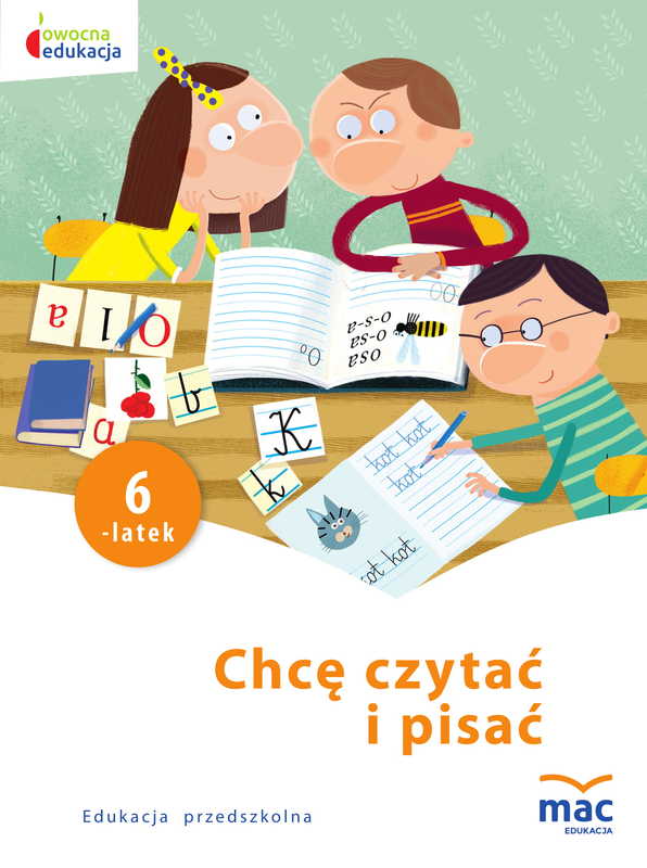 Karty pracy Chcę czytać i pisać 6-latek MAC PODRĘCZNIKI w formacie 275x205 mm