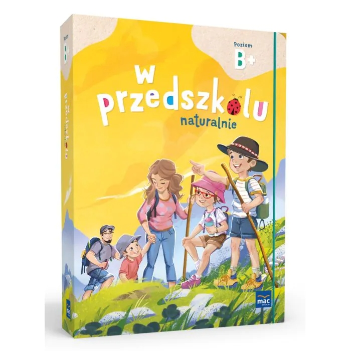 Pakiet edukacyjny W przedszkolu naturalnie Poziom B+ MAC PODRĘCZNIKI – okładka i elementy zestawu dla sześciolatka
