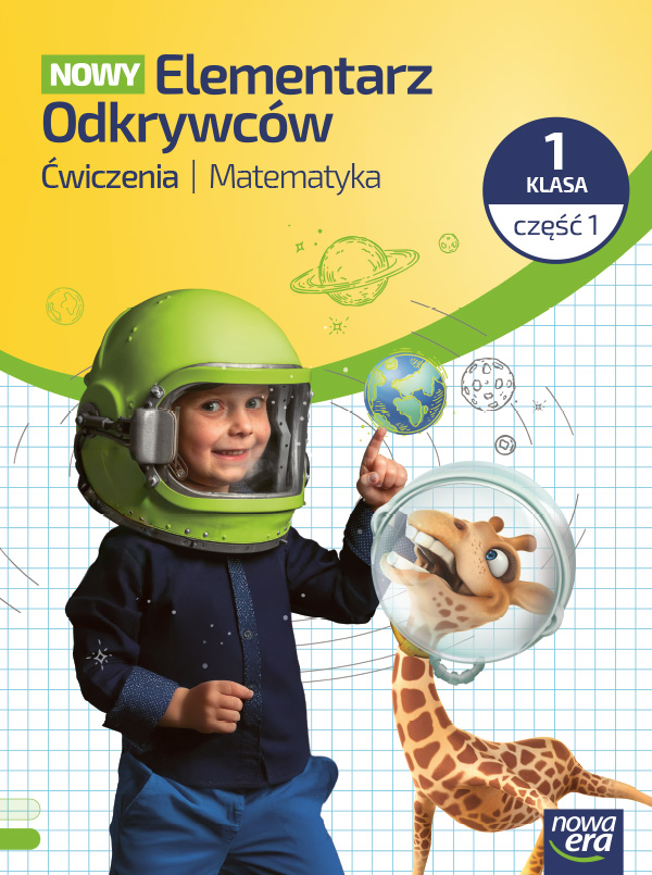 NOWY Elementarz Odkrywców Matematyka 1 część 1 zeszyt ćwiczeń Nowa Era