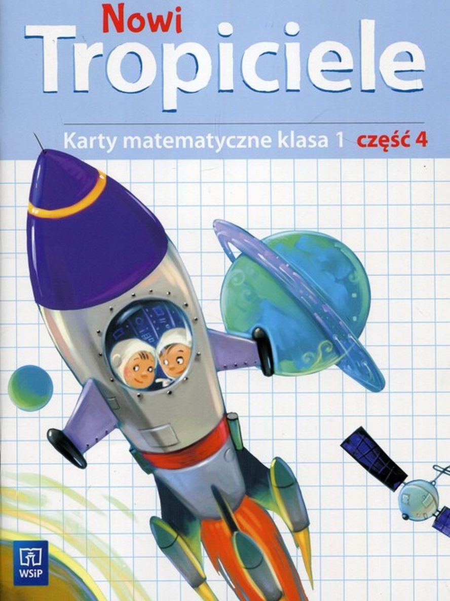 Karty matematyczne Nowi Tropiciele klasa 1 część 4 WSIP DOTACJA - ćwiczenia matematyczne dla dzieci