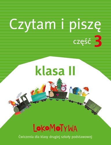 Podręcznik Lokomotywa 2 czytam i piszę część 3 GDAŃSKIE WYDAWNICTWO OŚWIATOWE okładka