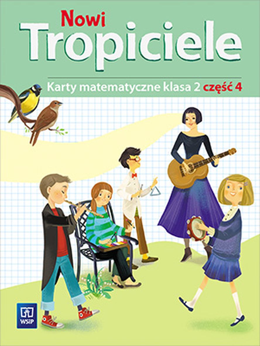 Karty matematyczne Nowi Tropiciele klasa 2 część 4 WSIP DOTACJA - zestaw ćwiczeń matematycznych dla dzieci