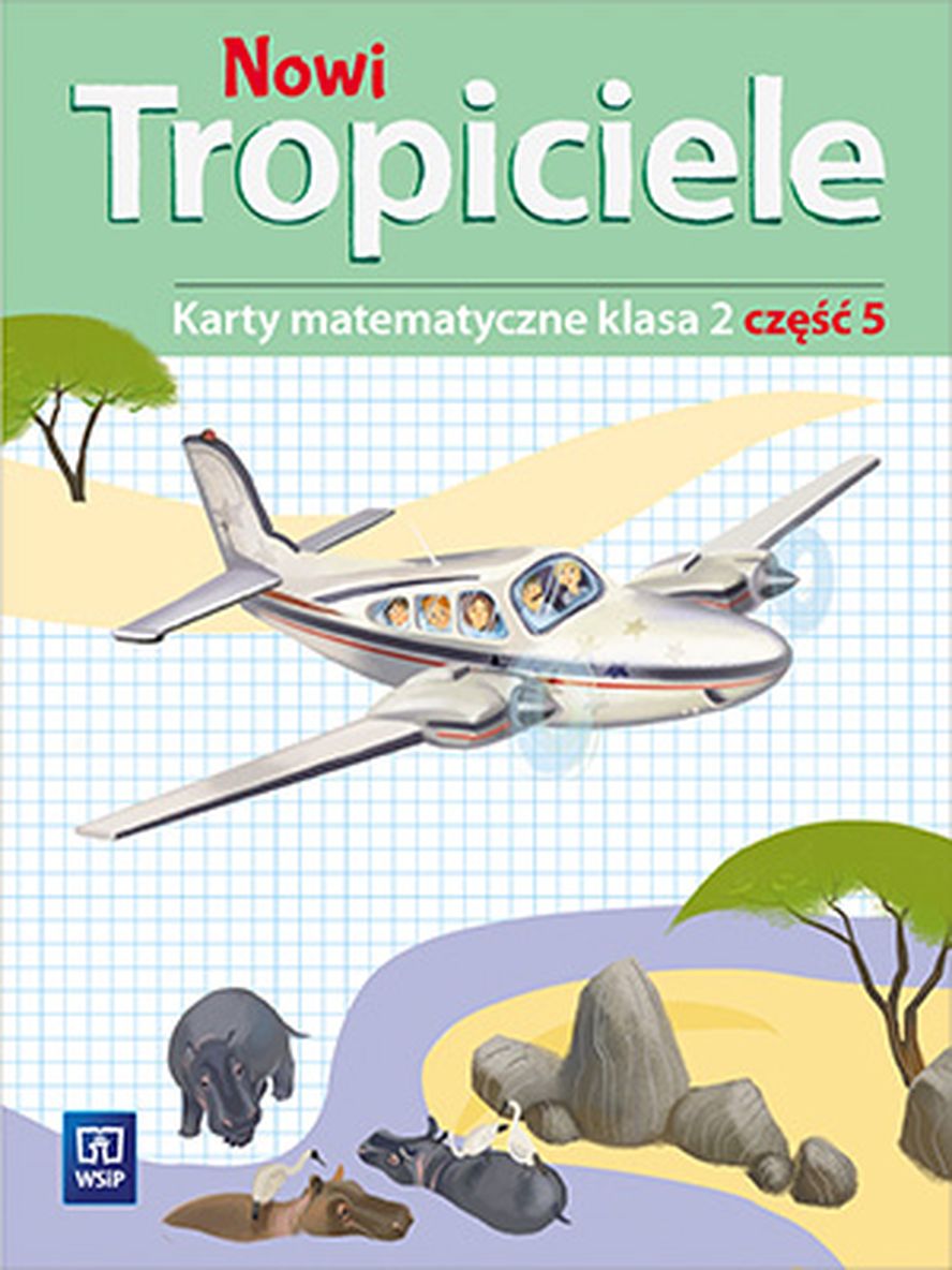 Karty matematyczne Nowi Tropiciele matematyka klasa 2 część 5 WSIP DOTACJA