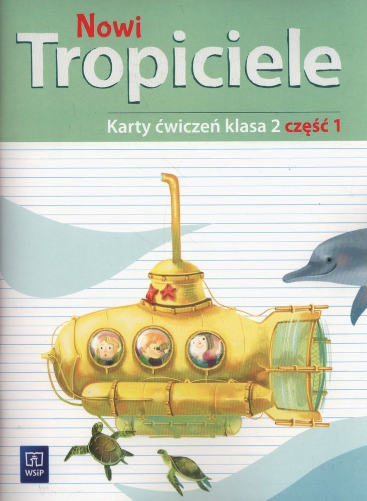 Okładka kart ćwiczeń Nowi tropiciele klasa 2 część 1 wydawnictwo WSIP DOTACJA
