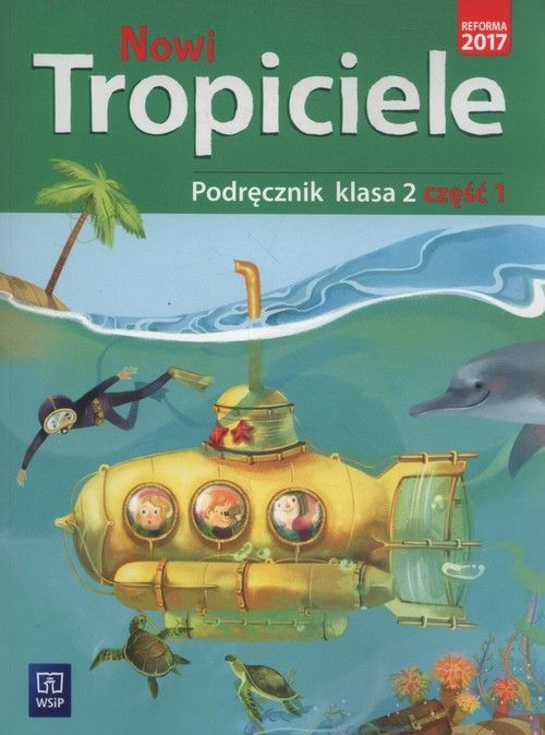 Podręcznik Nowi tropiciele klasa 2 część 1 WSIP DOTACJA z kolorową okładką i ilustracjami