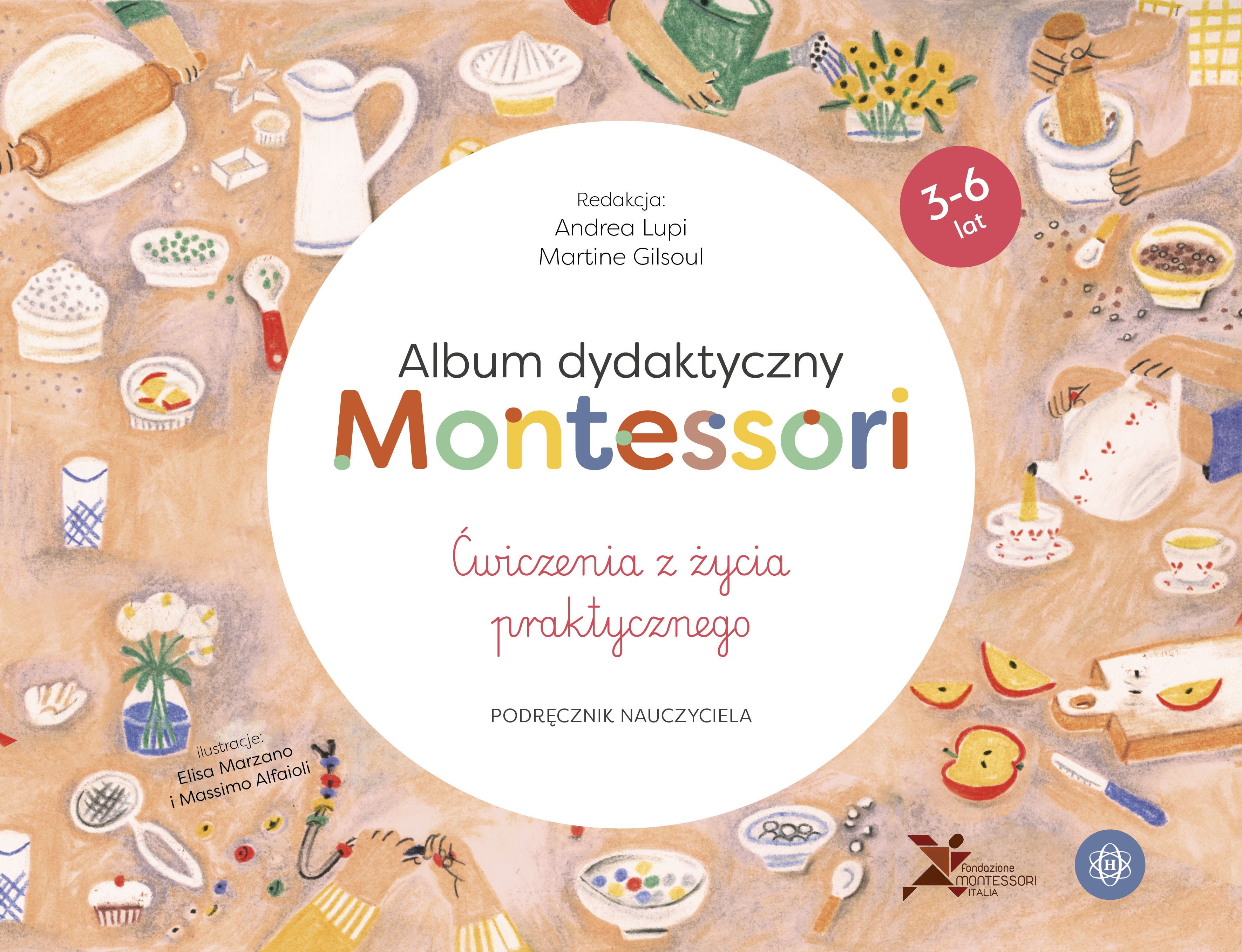 Album dydaktyczny Montessori – ćwiczenia z życia praktycznego HARMONIA, miękka okładka, 230x300 mm