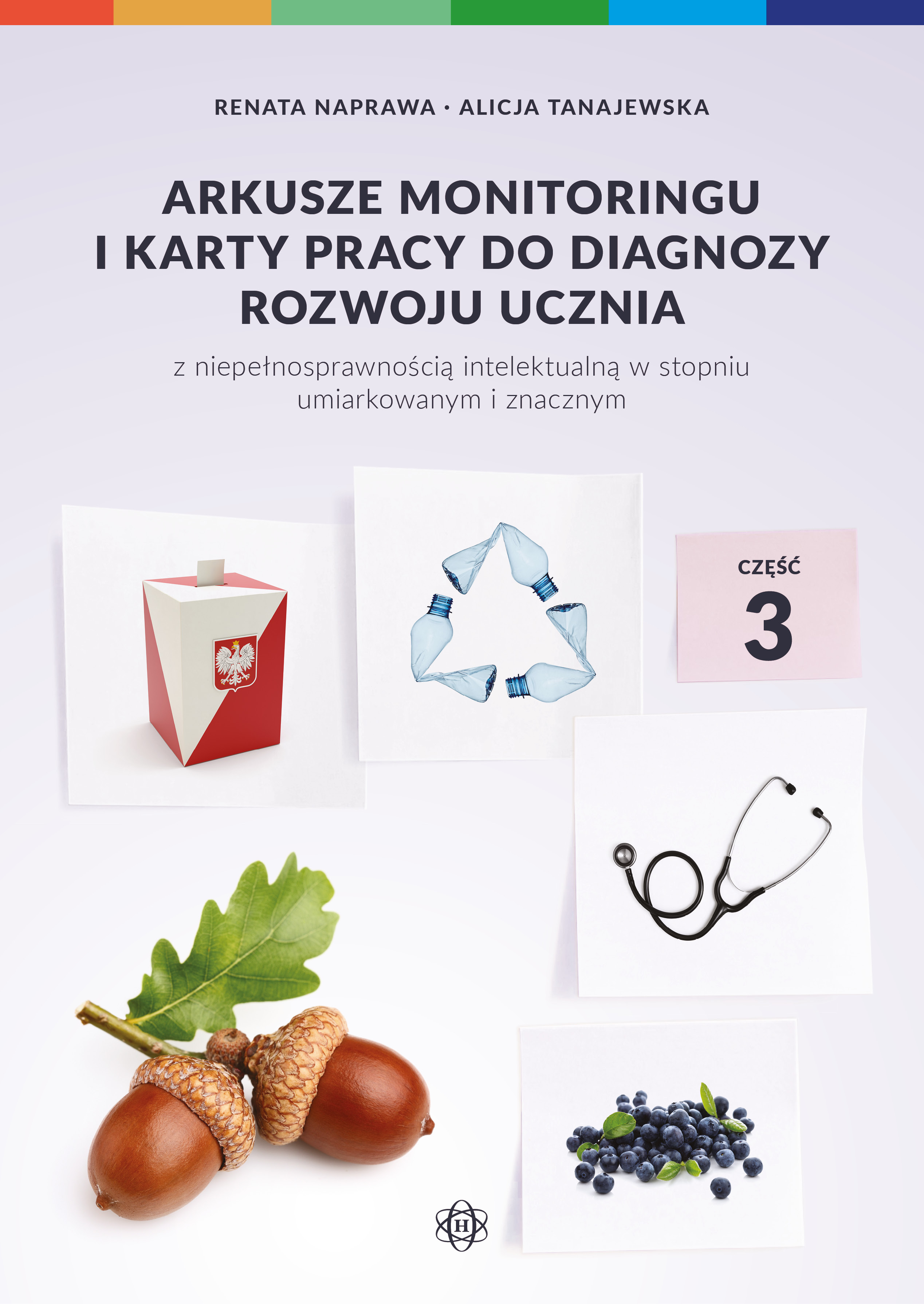 Arkusze monitoringu i karty pracy do diagnozy rozwoju ucznia z niepełnosprawnością intelektualną – Harmonia podręczniki